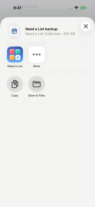 The iOS share sheet showing the Need a List backup file with Copy and Save to Files options.